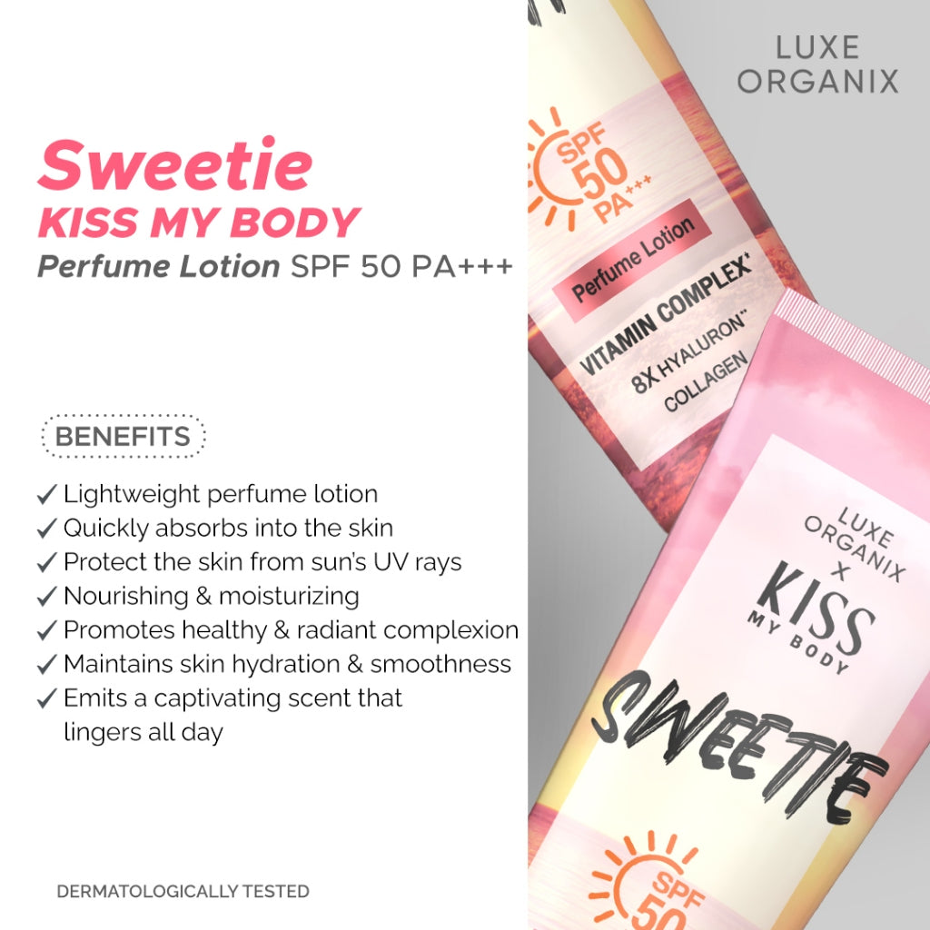 Luxe Organix X Kiss My Body, Fly Me Away, Sweetie, Love Story Perfume Lotion SPF 50 PA+++ 200g